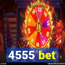 4555 bet